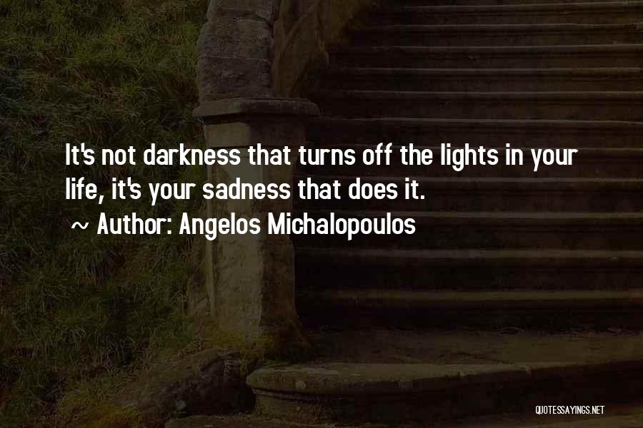 Angelos Michalopoulos Quotes 1605614