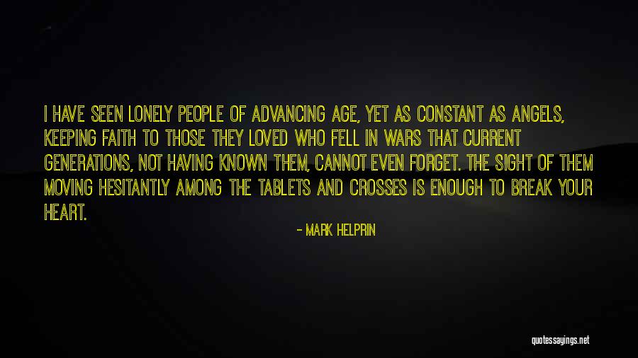 Angels Among Us Quotes By Mark Helprin Angels Among Us Quotes By Mark Helprin