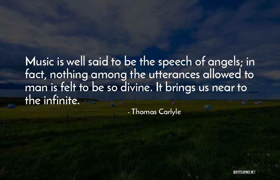 Angels Among Us Quotes By Thomas Carlyle