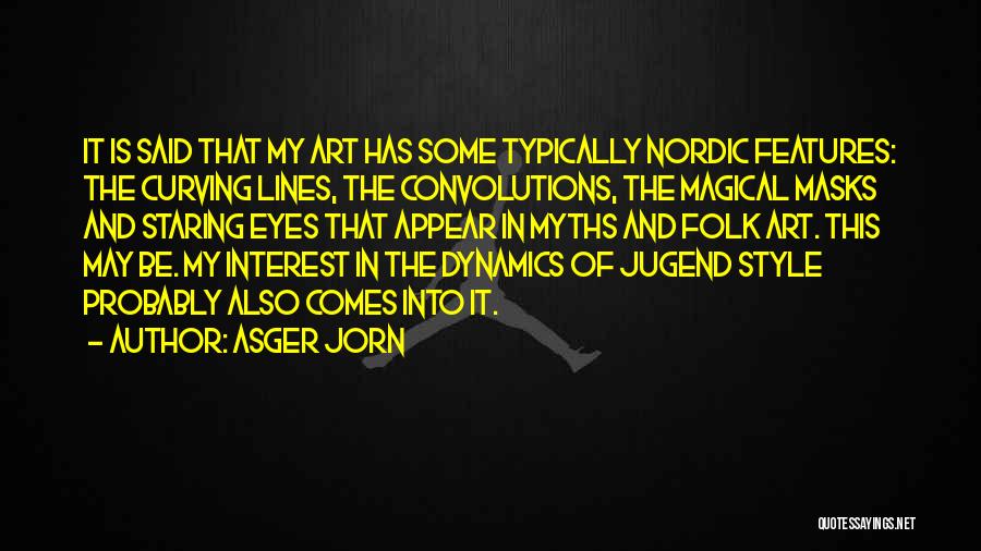 Angels And Airwaves Music Quotes By Asger Jorn