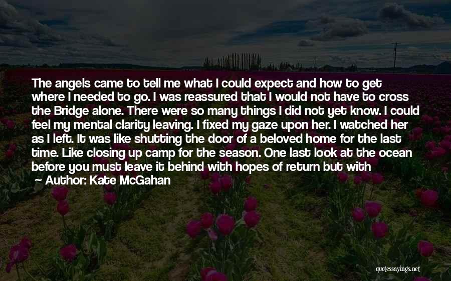 Angels And Death Quotes By Kate McGahan