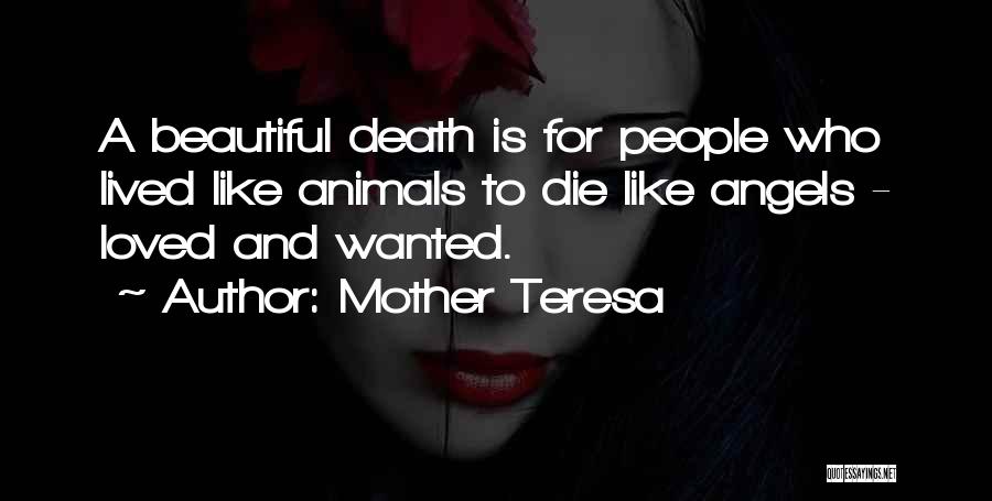 Angels And Death Quotes By Mother Teresa