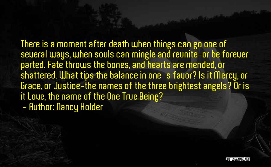 Angels And Death Quotes By Nancy Holder