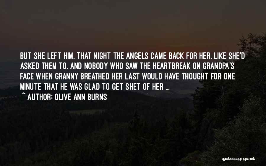 Angels And Death Quotes By Olive Ann Burns