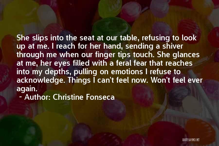 Angels And Demons Love Quotes By Christine Fonseca