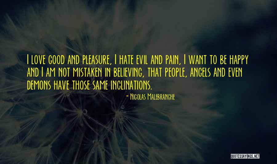 Angels And Demons Love Quotes By Nicolas Malebranche