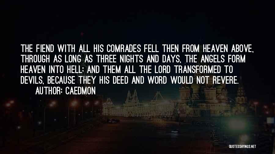 Angels And Devils Quotes By Caedmon