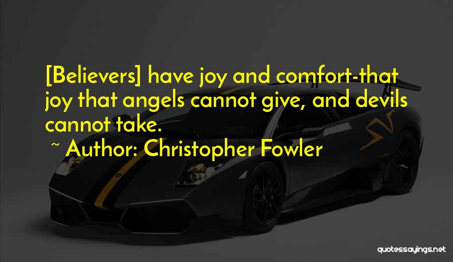 Angels And Devils Quotes By Christopher Fowler