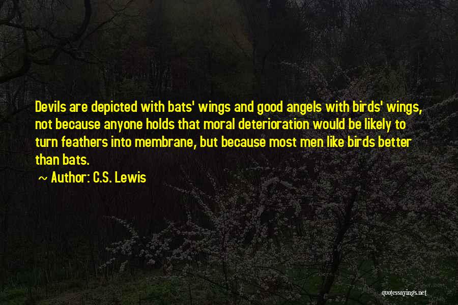 Angels And Feathers Quotes By C.S. Lewis