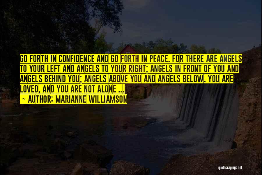 Angels And Loved Ones Quotes By Marianne Williamson