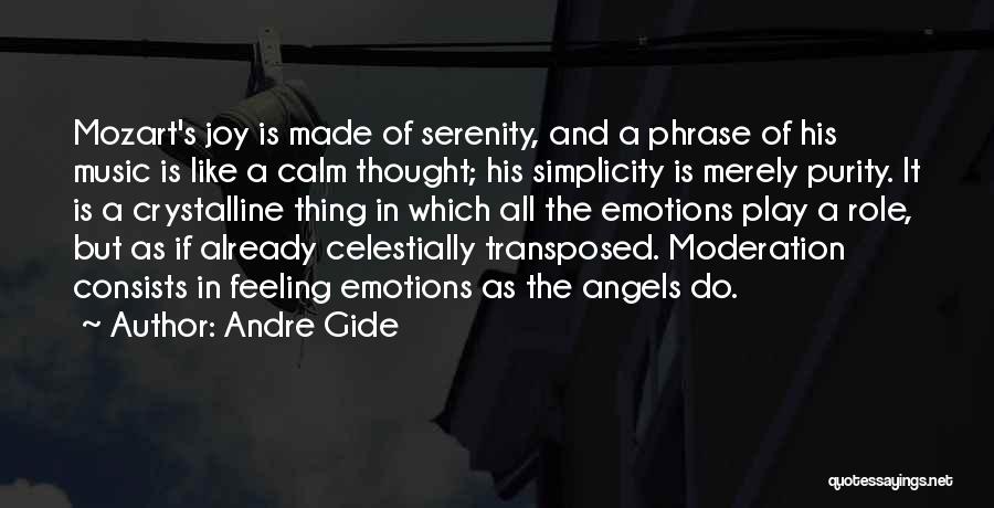 Angels And Music Quotes By Andre Gide