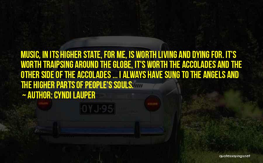 Angels And Music Quotes By Cyndi Lauper