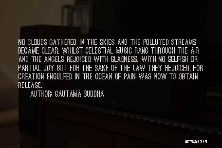 Angels And Music Quotes By Gautama Buddha