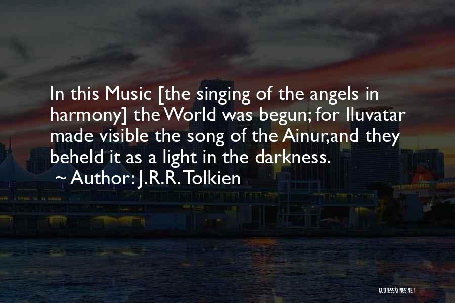 Angels And Music Quotes By J.R.R. Tolkien