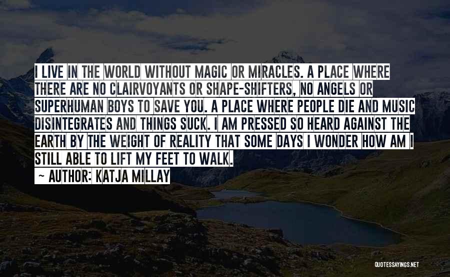 Angels And Music Quotes By Katja Millay