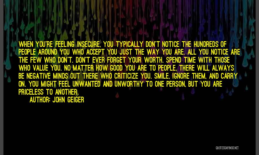 Angels Around You Quotes By John Geiger