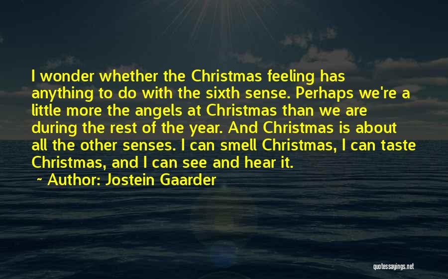 Angels At Christmas Quotes By Jostein Gaarder