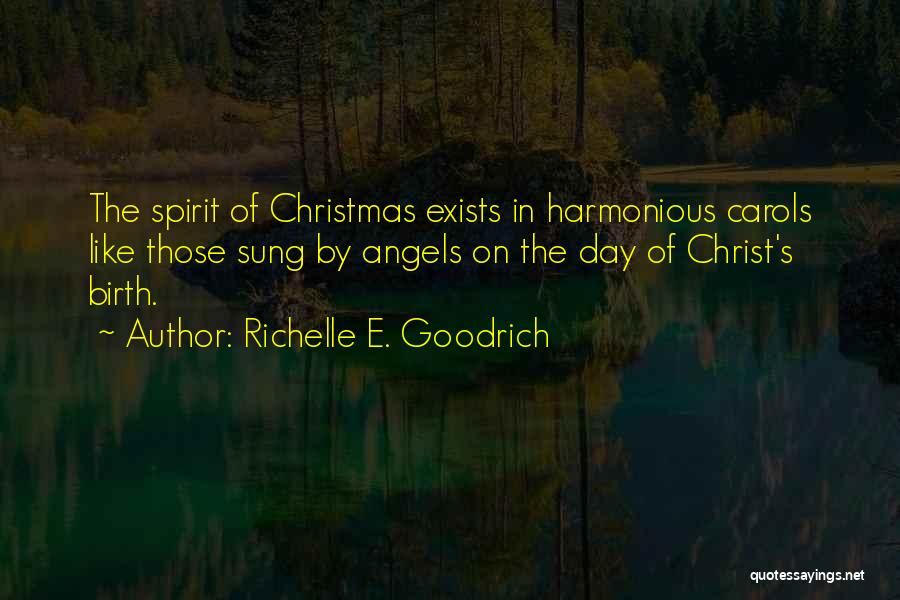Angels At Christmas Quotes By Richelle E. Goodrich