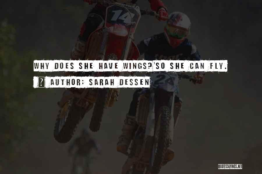 Angels Can Fly Quotes By Sarah Dessen