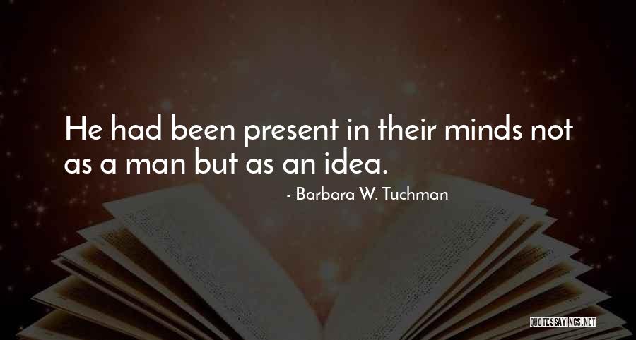 Angels Denis Johnson Quotes By Barbara W. Tuchman Angels Denis Johnson Quotes By Barbara W. Tuchman