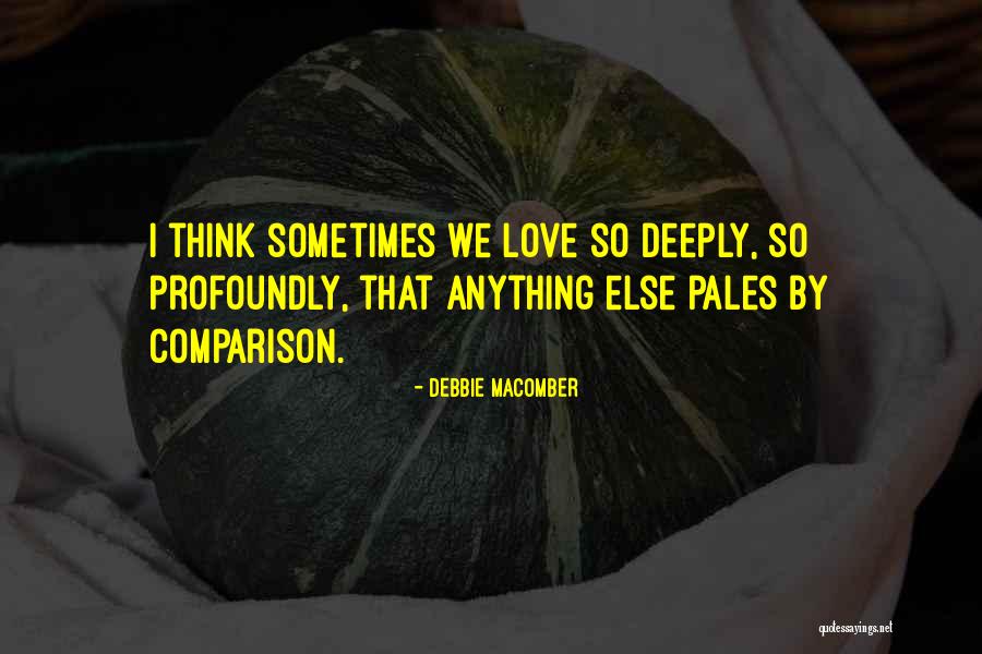 Angels Everywhere Quotes By Debbie Macomber Angels Everywhere Quotes By Debbie Macomber
