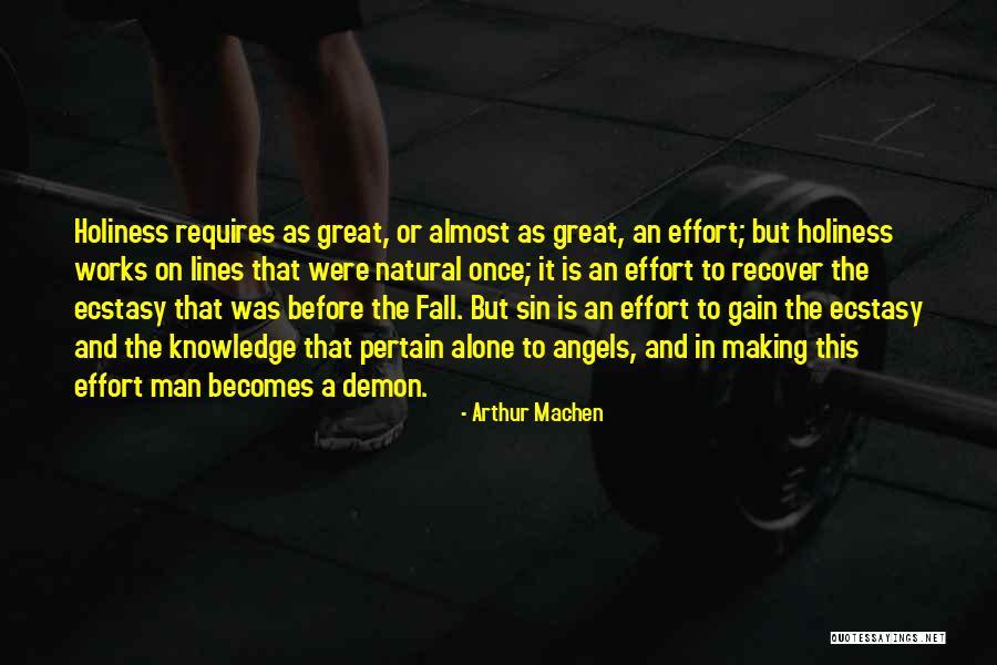 Angels Going Before Us Quotes By Arthur Machen Angels Going Before Us Quotes By Arthur Machen