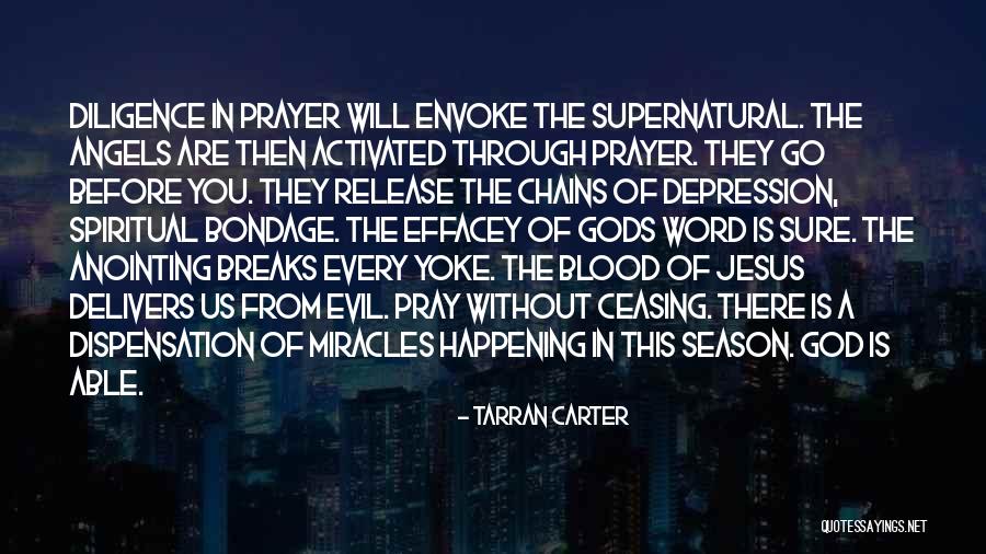Angels Going Before Us Quotes By Tarran Carter Angels Going Before Us Quotes By Tarran Carter