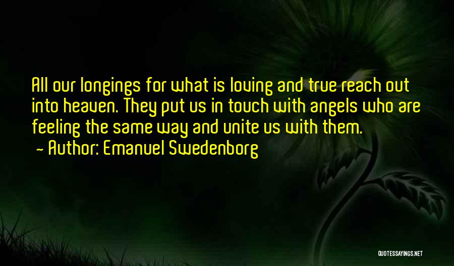 Angels Going To Heaven Quotes By Emanuel Swedenborg