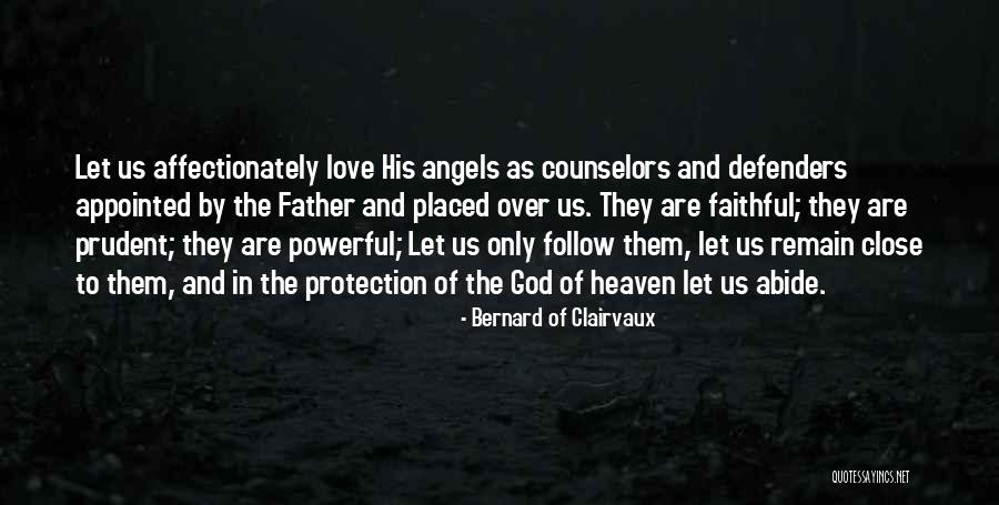 Angels Heaven Quotes By Bernard Of Clairvaux