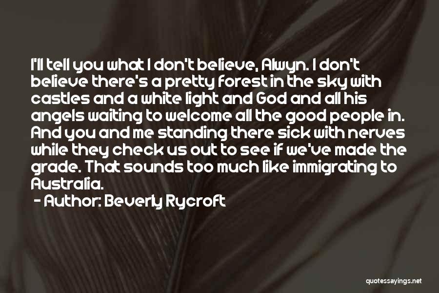 Angels Heaven Quotes By Beverly Rycroft Angels Heaven Quotes By Beverly Rycroft
