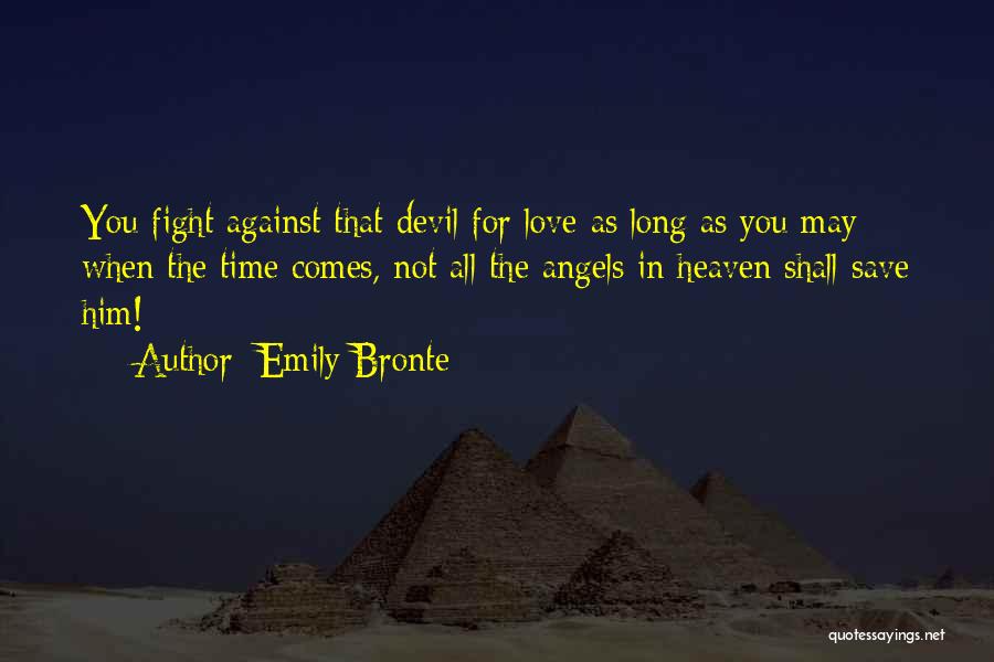 Angels Heaven Quotes By Emily Bronte