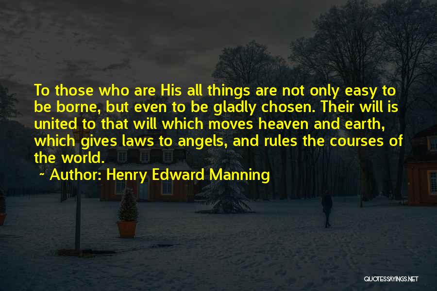 Angels Heaven Quotes By Henry Edward Manning