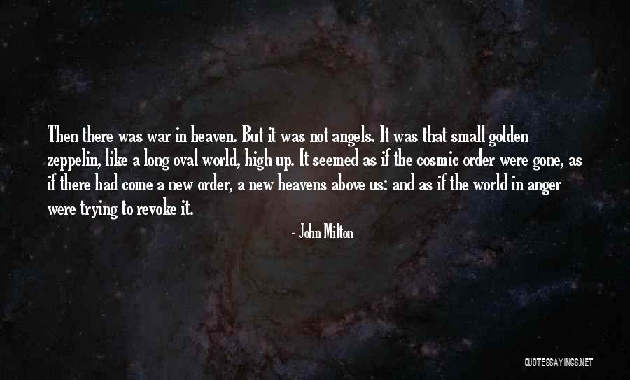 Angels Heaven Quotes By John Milton