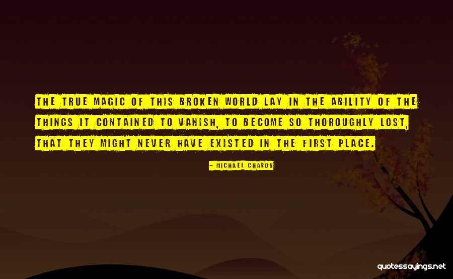 Angels In Ameria Quotes By Michael Chabon Angels In Ameria Quotes By Michael Chabon
