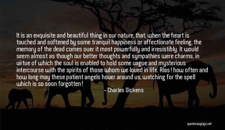 Angels In Our Life Quotes By Charles Dickens