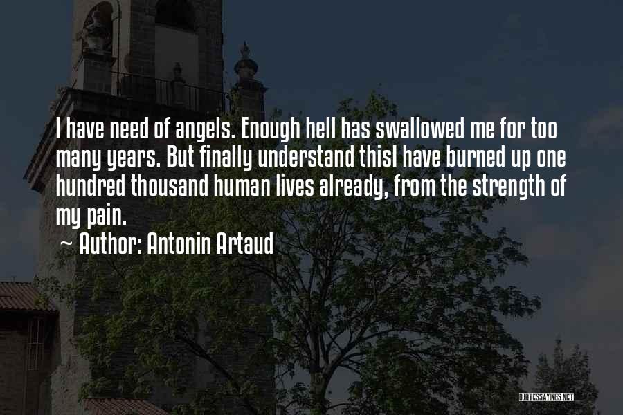 Angels In Our Lives Quotes By Antonin Artaud