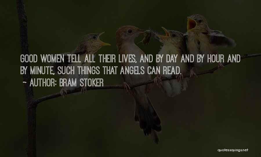 Angels In Our Lives Quotes By Bram Stoker