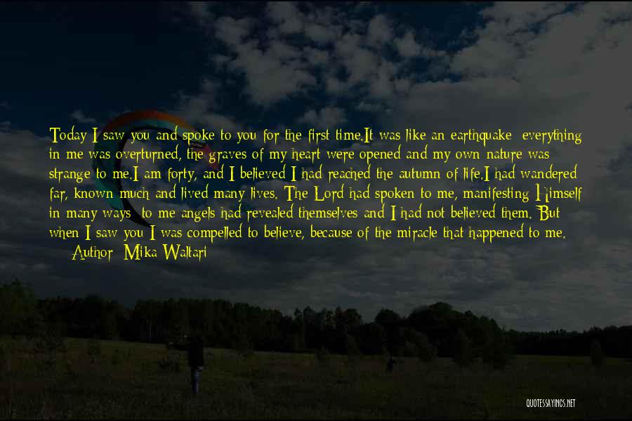 Angels In Our Lives Quotes By Mika Waltari