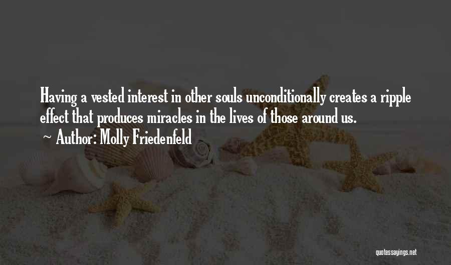 Angels In Our Lives Quotes By Molly Friedenfeld