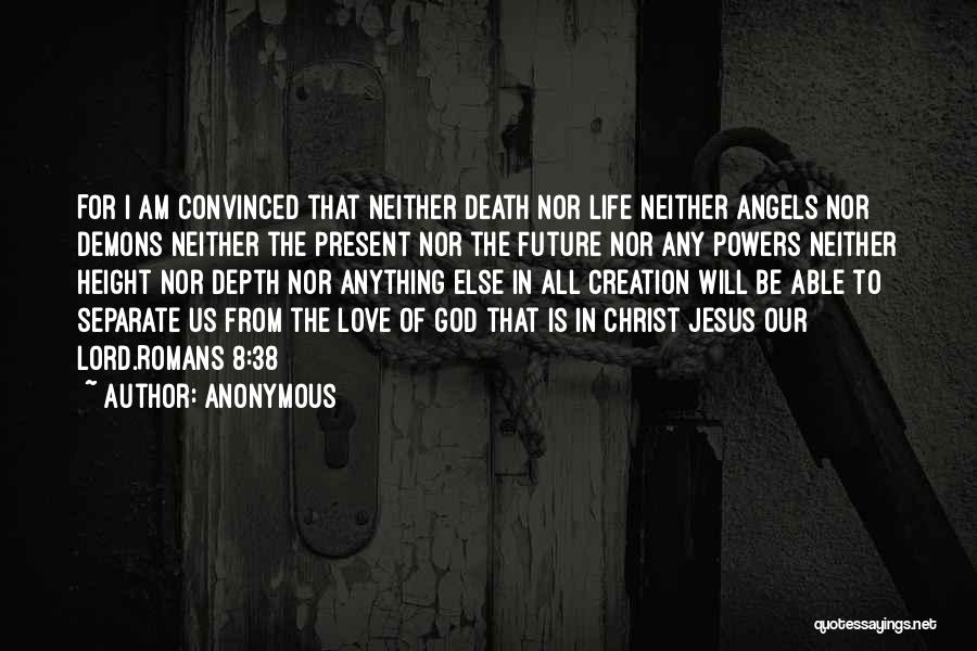 Angels In The Bible Quotes By Anonymous