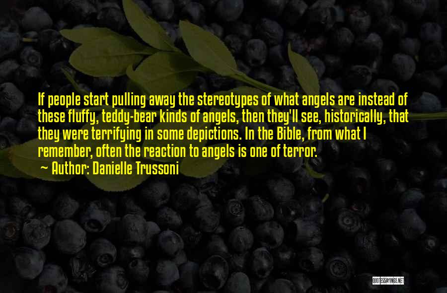 Angels In The Bible Quotes By Danielle Trussoni