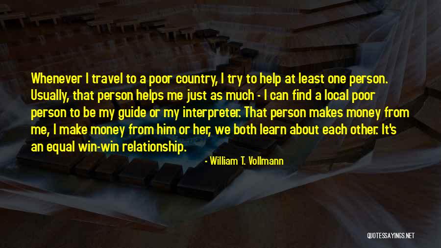 Angels In The Outfield Quotes By William T. Vollmann Angels In The Outfield Quotes By William T. Vollmann