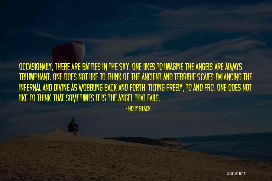 Angels In The Sky Quotes By Holly Black Angels In The Sky Quotes By Holly Black
