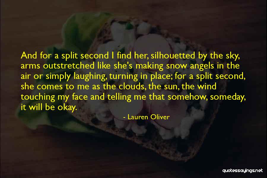 Angels In The Sky Quotes By Lauren Oliver