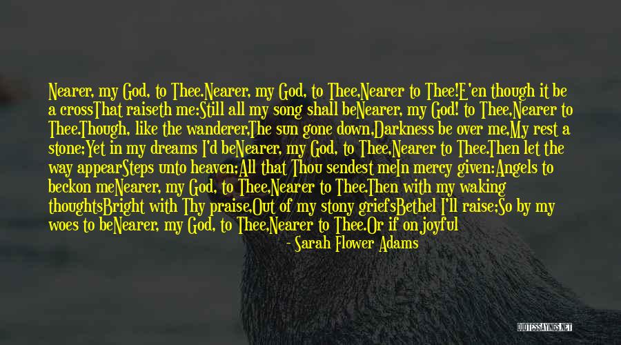 Angels In The Sky Quotes By Sarah Flower Adams Angels In The Sky Quotes By Sarah Flower Adams