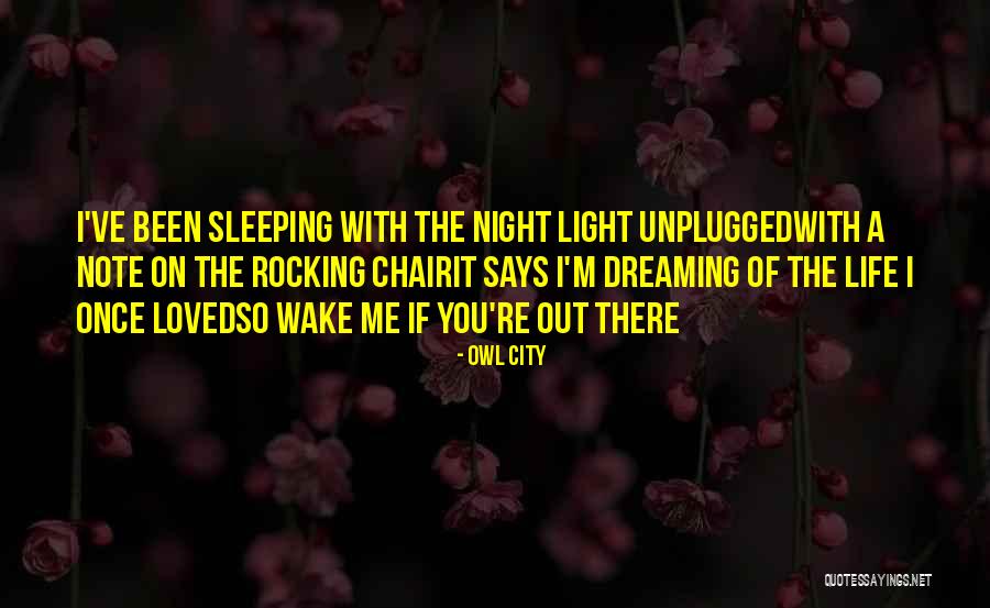 Angels Loved One Quotes By Owl City Angels Loved One Quotes By Owl City