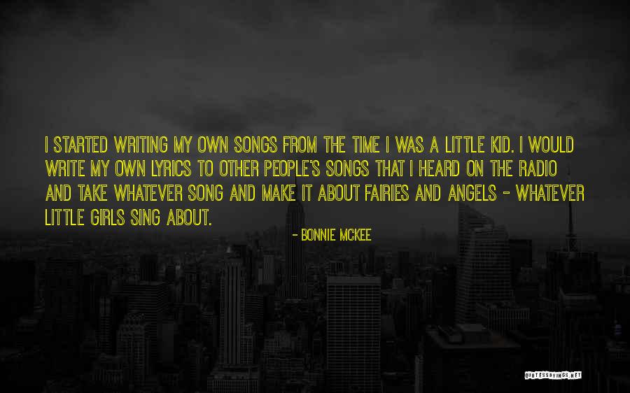 Angels The Song Quotes By Bonnie McKee Angels The Song Quotes By Bonnie McKee