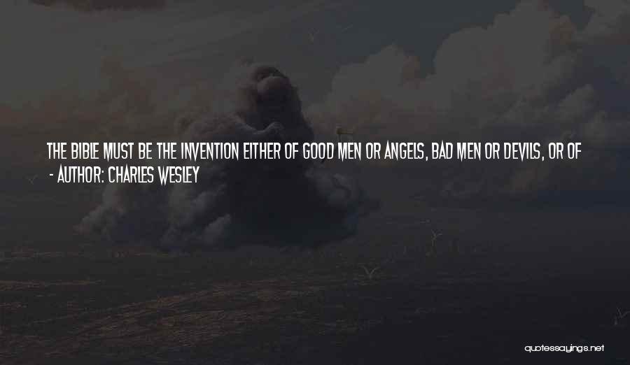 Angels Vs Devils Quotes By Charles Wesley