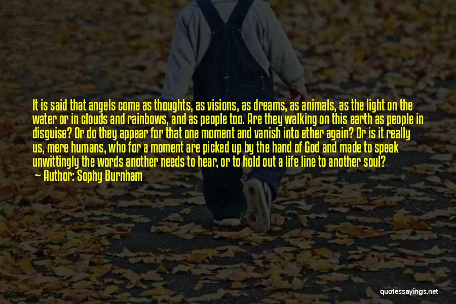 Angels Walking The Earth Quotes By Sophy Burnham
