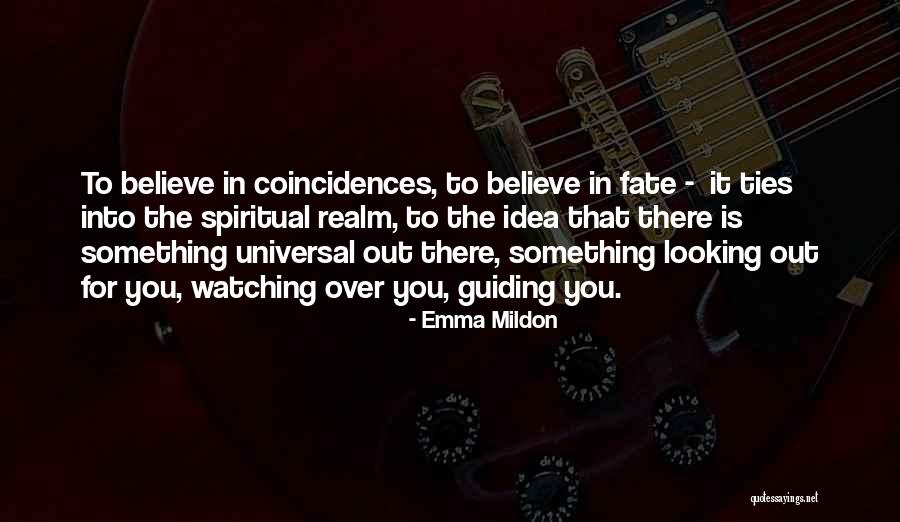 Angels Watching Over You Quotes By Emma Mildon Angels Watching Over You Quotes By Emma Mildon
